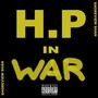 H.P In War (Explicit)