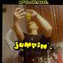 jumpin' (Explicit)