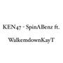 SpinABenz (feat. WalkEmDownKayT) [Explicit]