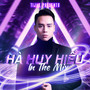 TiJak Presents: Hà Huy Hiếu In The Mix