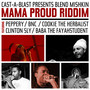 Mama Proud Riddim