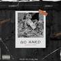 GO HARD (Explicit)