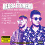 El Reggaetonero Official Movie Soundtrack