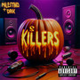 S. Killers (Explicit)