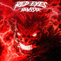 RED EYES (Explicit)