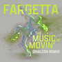 The Music Is Movin' (Phalcon  Remix)