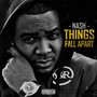 Things Fall Apart (Explicit)