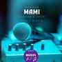 MAMI (feat. jasper fine & ares-s) [Explicit]