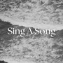 Sing a Song