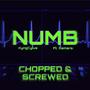 NUMB  (feat. Xemara) [Chopped & Screwed] [Explicit]