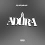 Adura (prayer) [Explicit]