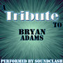 A Tribute to Bryan Adams