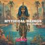 Mythical Beings