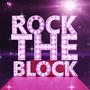 Rock The Block (Explicit)