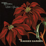 The Ragged Garden