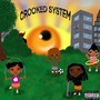 Crooked System (Explicit)