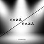 FAZA FAZA (Explicit)