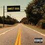 Sweet Soul (Explicit)