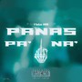 Panas Pa Na (Explicit)