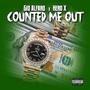 Counted Me Out (Explicit)