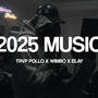 2025 MUSIC (feat. Wimbo & ELAY) [Explicit]