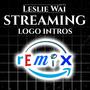 Streaming Logo Intros Remix