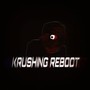 Krushing Reboot (Explicit)