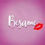 Besame