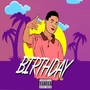 Birthday (Explicit)