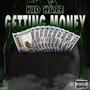 Gettin Money (Explicit)