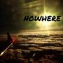 Nowhere (feat. Crosby Claude) [Explicit]