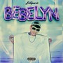 Bebelyn (Explicit)