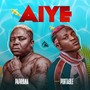 Aiye (Explicit)