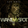 Want My Spot (Explicit)