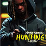 Hunting (feat. Hariroc) [Explicit]