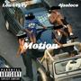 Motion (feat. Ajsoloco) [Explicit]