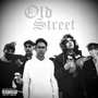 Old Street (Explicit)