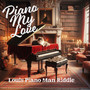 Piano My Love