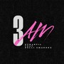 3AM (feat. Kelli Amarosa) [Explicit]