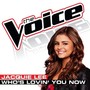 Who's Loving You Now (The Voice Performance)