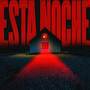 ESTA NOCHE (Explicit)