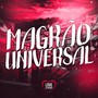 Magrão Universal (Explicit)