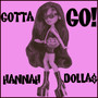 GOTTA GO! (Explicit)