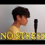 No Stress (Explicit)