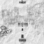 The Forest, Vol. 1 (Explicit)