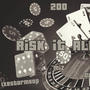 Risk it All (feat. Miz & DaeDae) [Explicit]