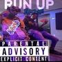 Run Up (Explicit)