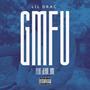 GMFU (feat. Jerm_Uny) [Explicit]