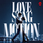 Love Song In Motion