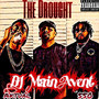 The Drought (Explicit)